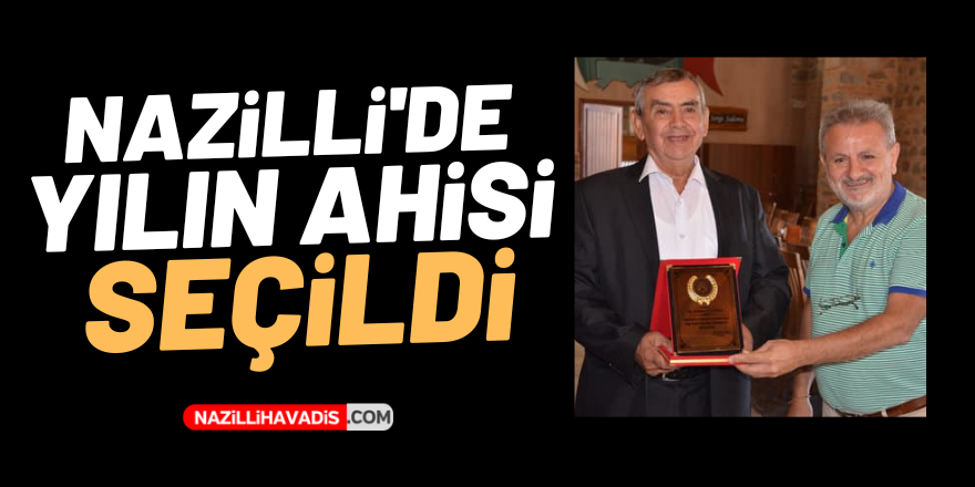 Nazilli’de Berberler Odası yılın ahisini ödüllendirdi