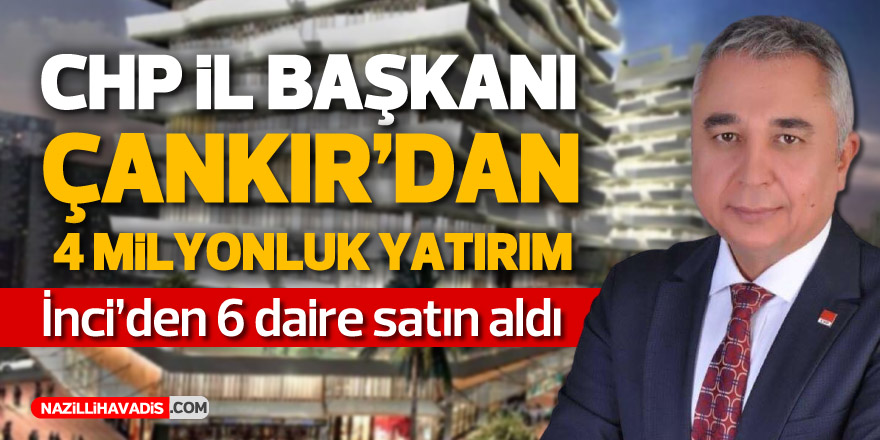 CHP İL BAŞKANI ÇANKIR’DAN 4 MİLYONLUK YATIRIM