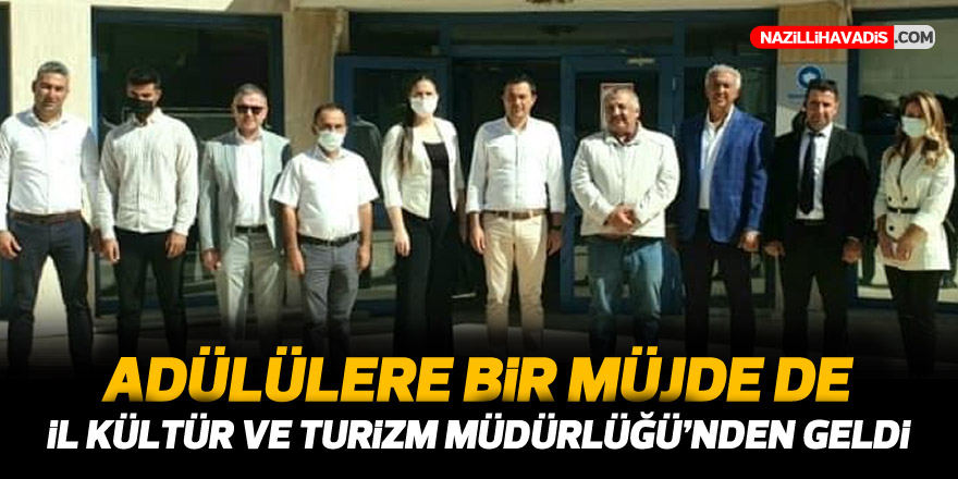 Adülülere bir müjde de İl Kültür ve Turizm Müdürlüğü’nden geldi