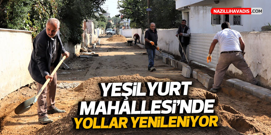 Yeşilyurt Mahallesi’nde yollar yenileniyor