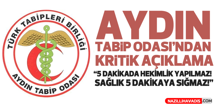 Aydın Tabip Odası’ndan kritik açıklama