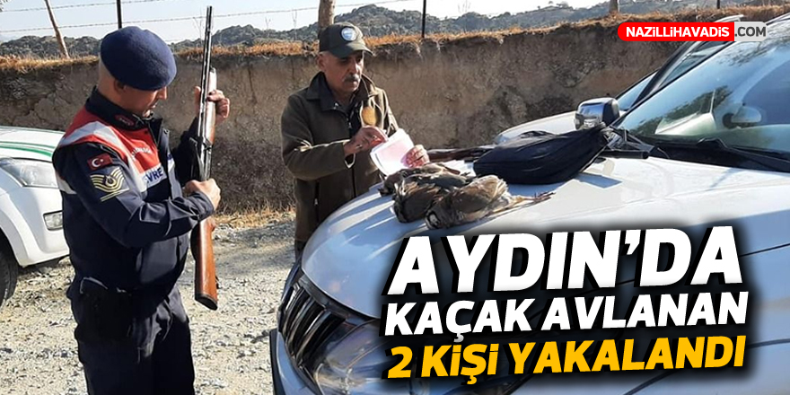 Aydın’da kaçak avlanan 2 kişi yakalandı