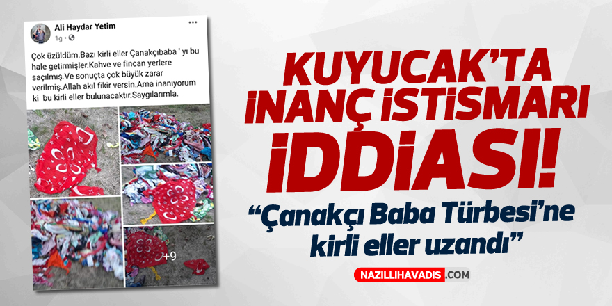 Kuyucak’ta inanç istismarı iddiası! Görüntü yüreklerini burktu