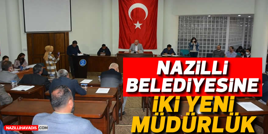 Nazilli Belediyesi Kasım ayı meclis toplantısı yapıldı