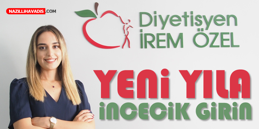 Yeni yıla incecik girin