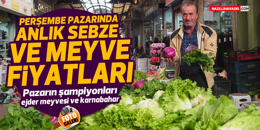 Perşembe pazarında anlık sebze ve meyve fiyatları