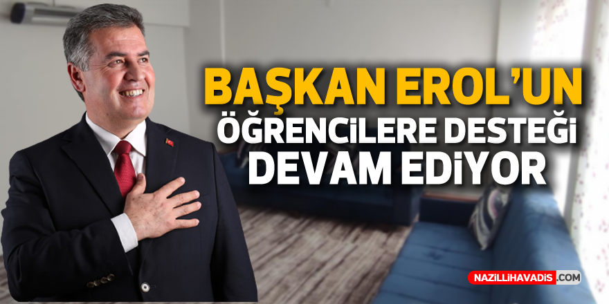 Başkan Erol’un öğrencilere desteği devam ediyor