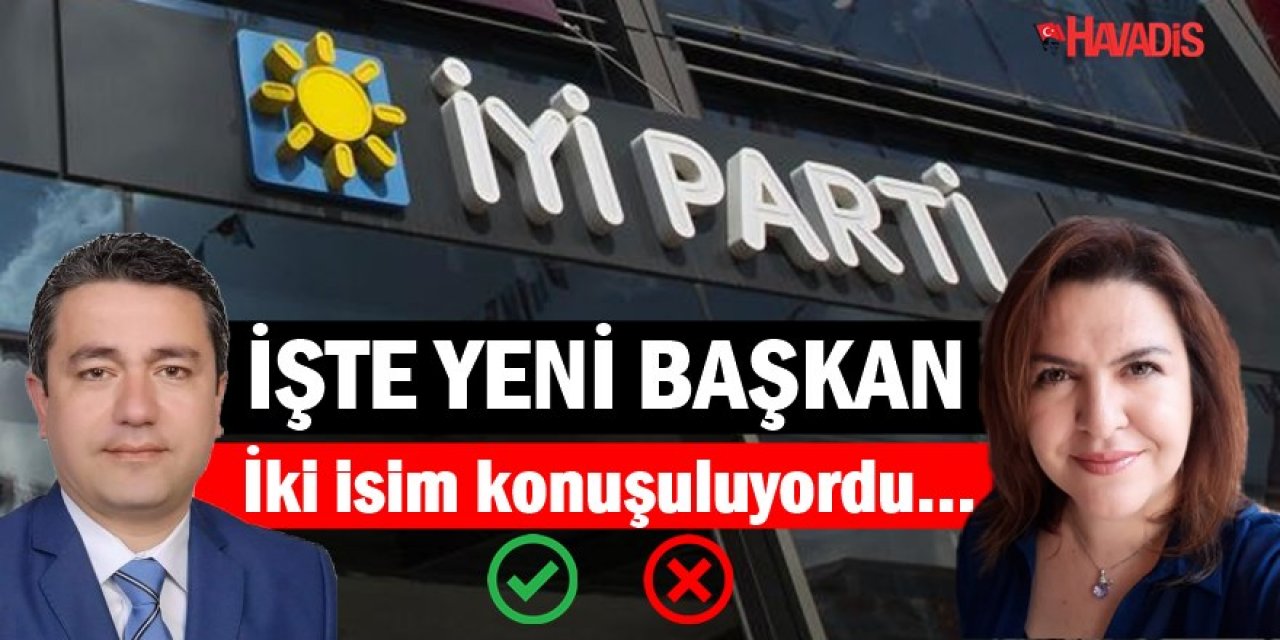 İYİ Parti Nazilli ilçe başkanı belli oldu