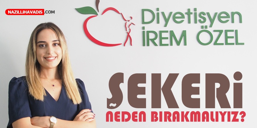 Şekeri neden bırakmalıyız?