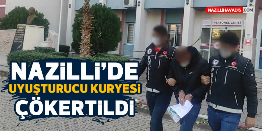 Nazilli’de uyuşturucu kuryesi çökertildi