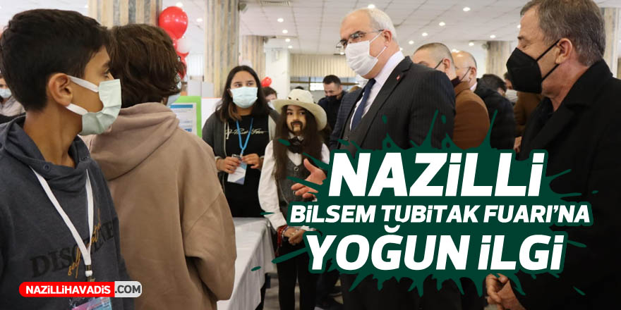 Nazilli BİLSEM TÜBİTAK Fuarı’na yoğun ilgi