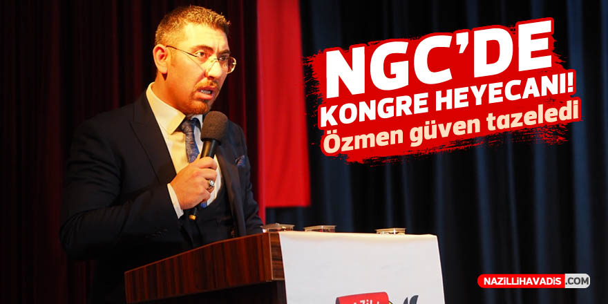 NGC’de kongre heyecanı