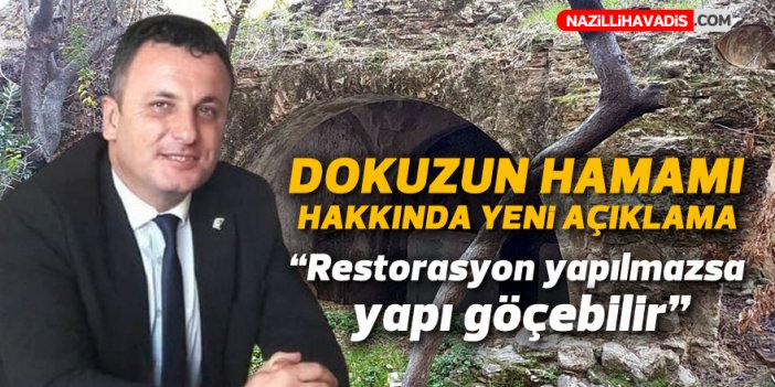 Dokuzun Hamamı hakkında yeni açıklama