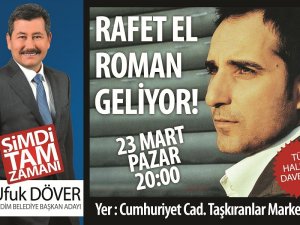 Rafet El Roman, Didimlilerle Buluşacak