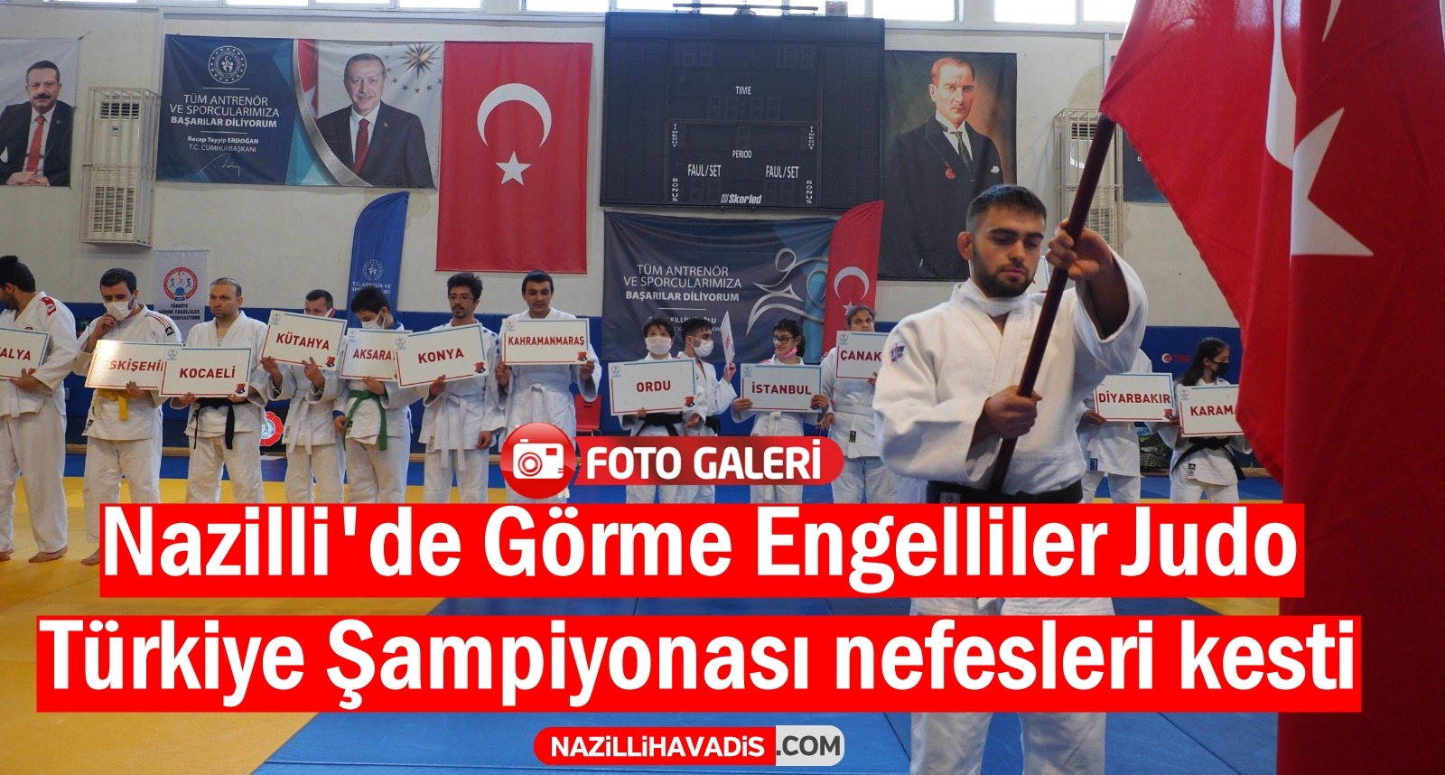 Nazilli’de Görme Engelliler Judo Türkiye Şampiyonası düzenlendi