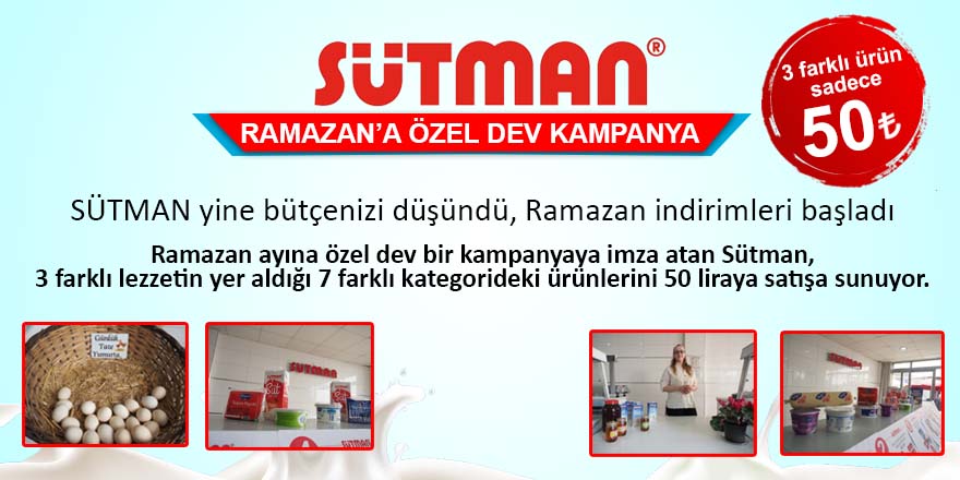 Sütman’dan Ramazan’a özel dev kampanya