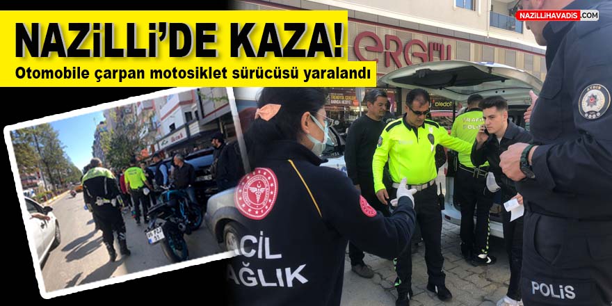 Nazilli’de park halindeki araca çarpan sürücü yaralandı