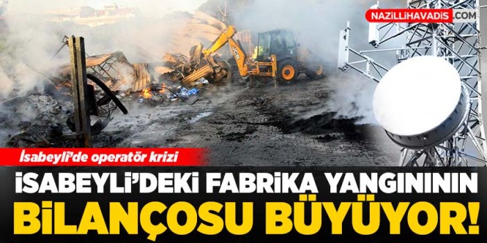 İsabeyli'deki fabrika yangının bilançosu büyüyor