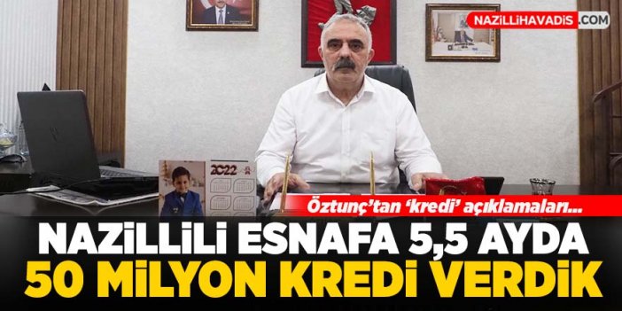 Öztunç’tan ‘kredi’ açıklamaları