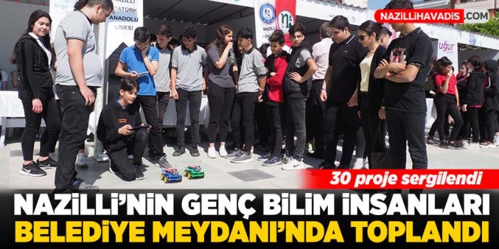 Nazilli’de Bilim Şenliği