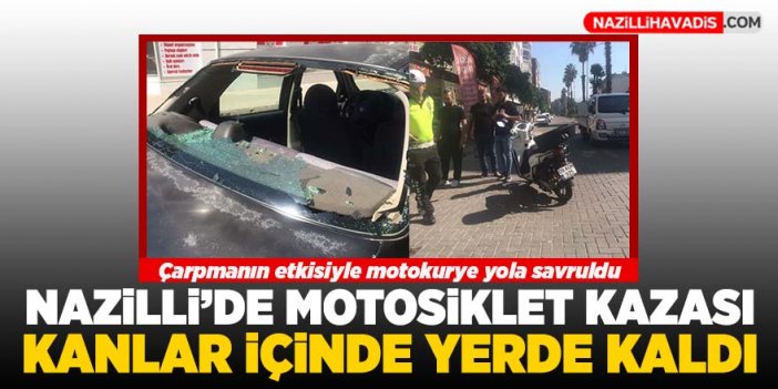 Nazilli'de motosiklet kazası