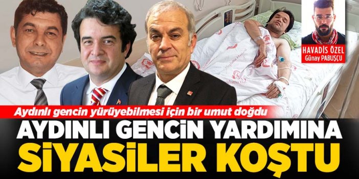 Aydınlı gencin ayak ameliyatını siyasetçiler üstlendi