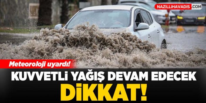 Meteorolojiden uyarı: Aydın’da kuvvetli yağış bekleniyor