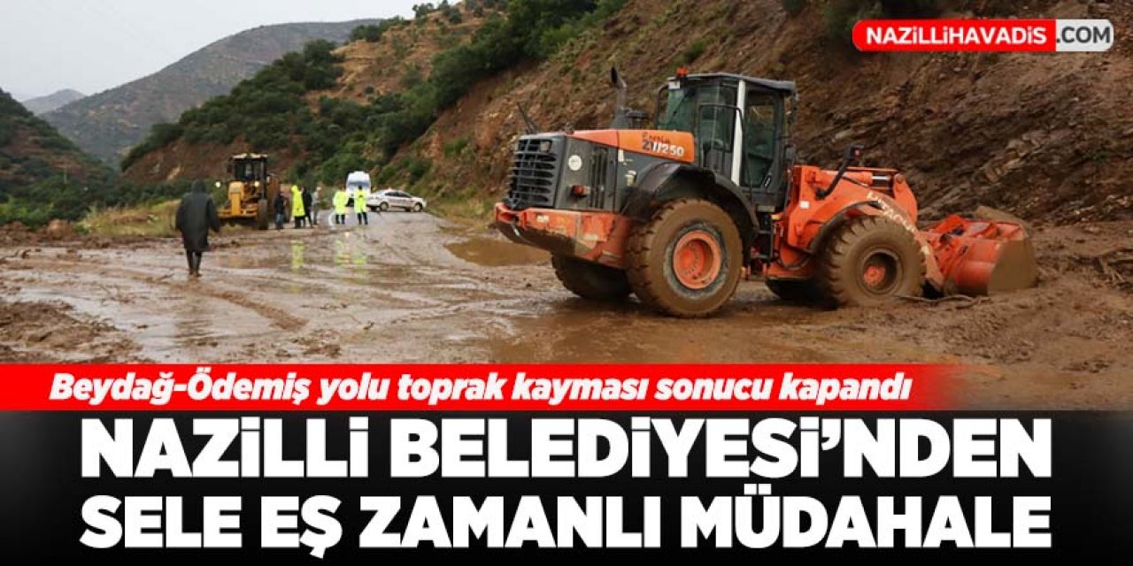 Nazilli Belediyesi'nden sele eş zamanlı müdahale