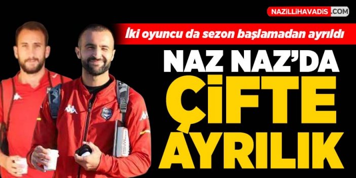 Nazilli Belediyespor'da çifte ayrılık