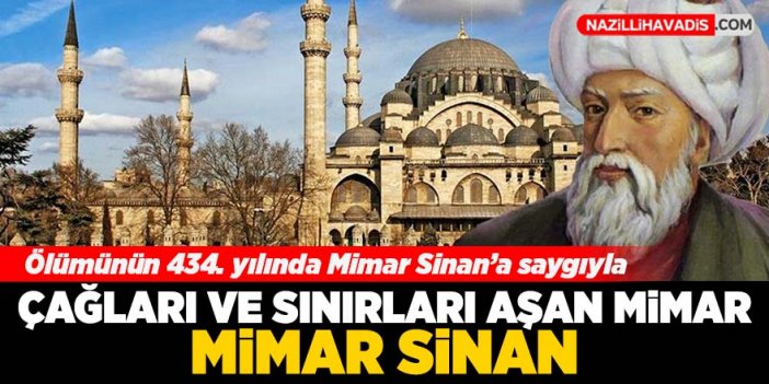 Mimar Sinan'ın ölüm yıldönümü