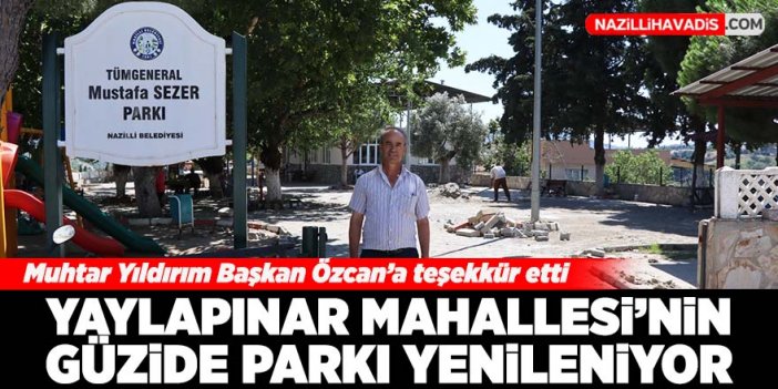 Yaylapınar Mahallesi'nin güzide parkı yenileniyor