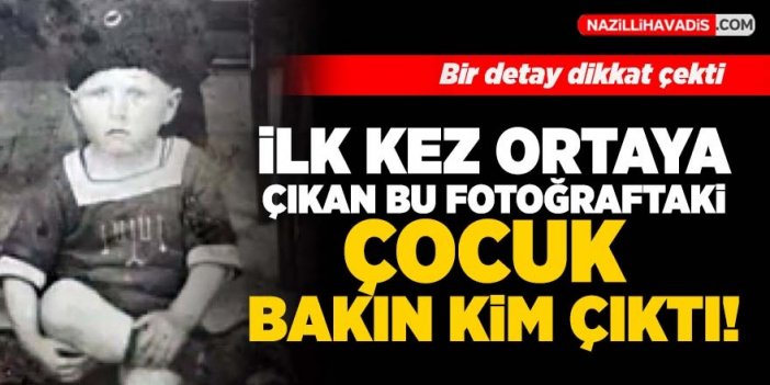 İlk kez ortaya çıktı! Atatürk'ün çocukluk fotoğrafı