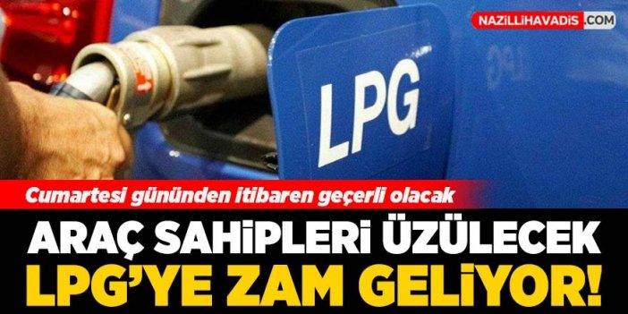 Son Dakika! LPG'ye zam geliyor