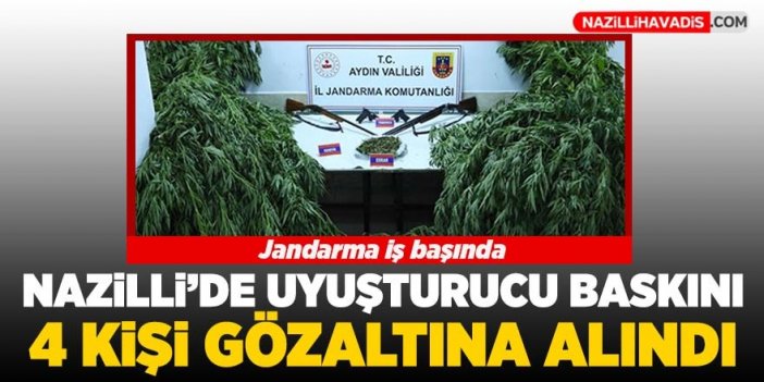 Nazilli'deki uyuşturucu operasyonunda 4 kişi gözaltına alındı