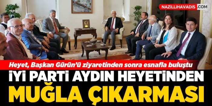 İYİ Parti Aydın heyetinden Muğla çıkarması