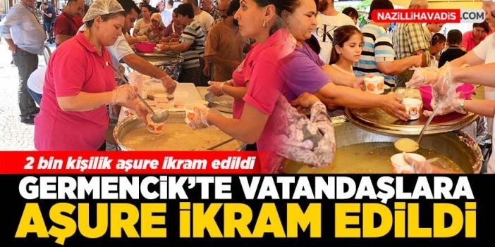 Germencik'te aşure hayrı yapıldı