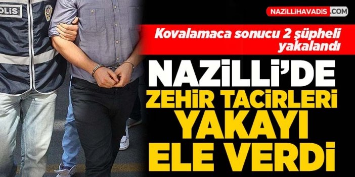 Nazilli'de uyuşturucu operasyonu: 2 şüpheli yakalandı