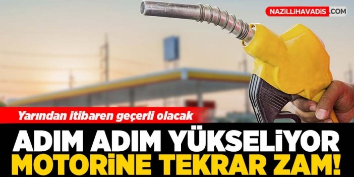 Son Dakika! Motorine zam geliyor