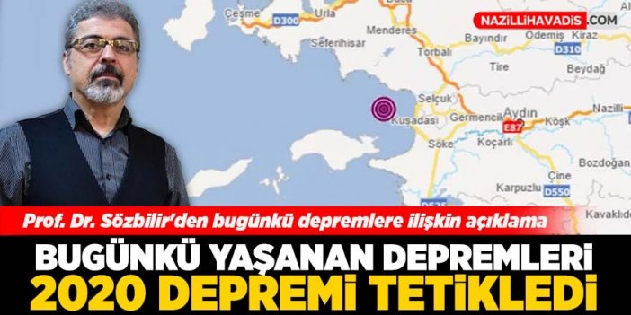 Prof. Dr. Sözbilir'den Ege Denizi'ndeki depremlere ilişkin açıklama