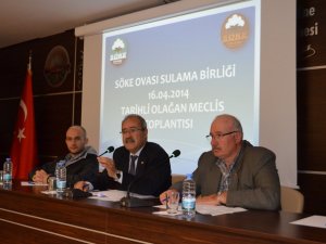 Söke Ovası Sulama Birliği Meclis Toplantısı Yapıldı