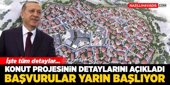 Cumhurbaşkanı Erdoğan açıkladı: Konut başvuruları yarın başlıyor