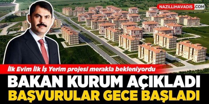 Bakan Kurum açıkladı: Başvurular gece itibarıyla başladı