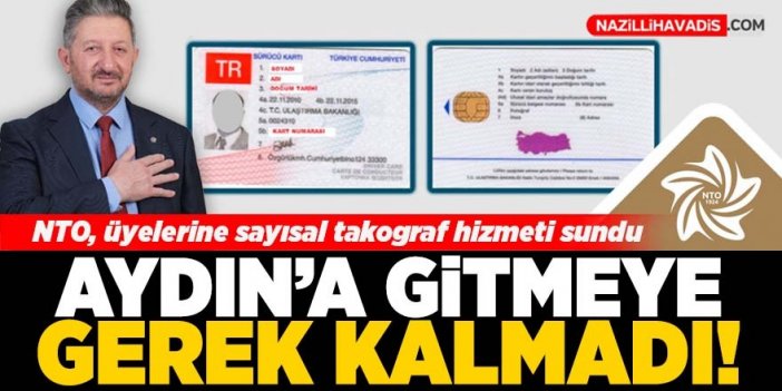 Nazilli Ticaret Odası üyelerine sayısal takograf hizmeti sundu