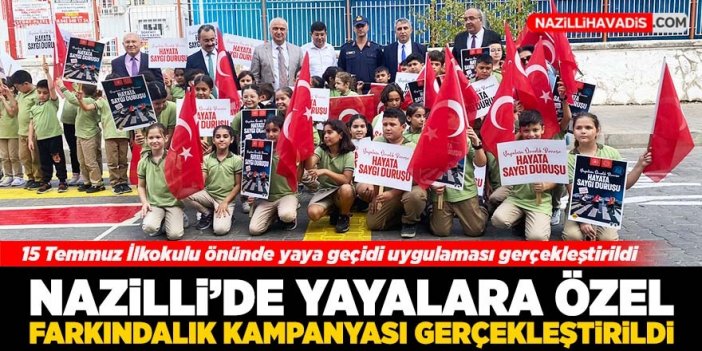 Nazilli’de yayalara özel farkındalık kampanyası gerçekleştirildi