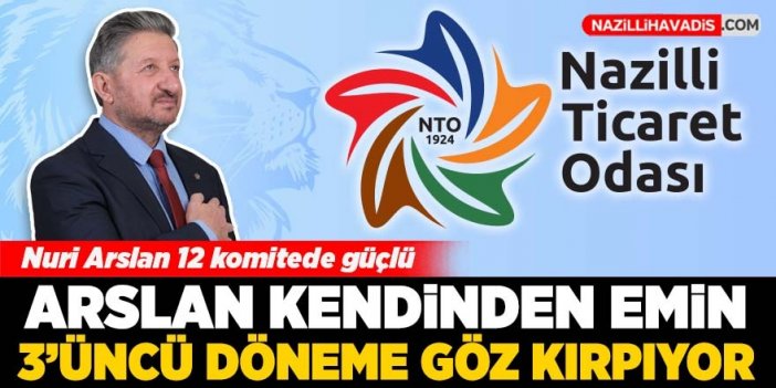 Nuri Arslan üçüncü döneme göz kırpıyor