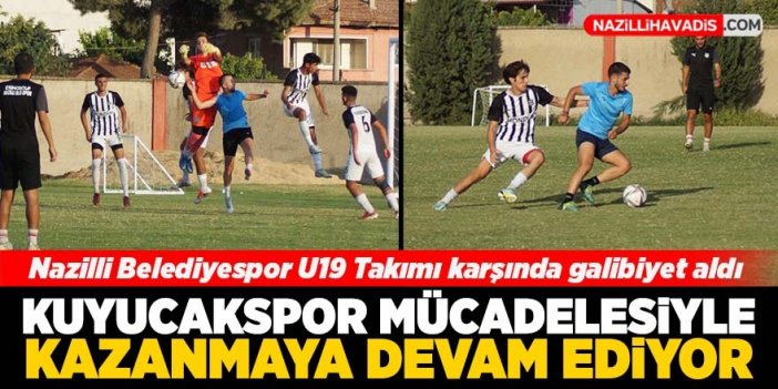 Kuyucakspor mücadelesiyle kazanmaya devam ediyor