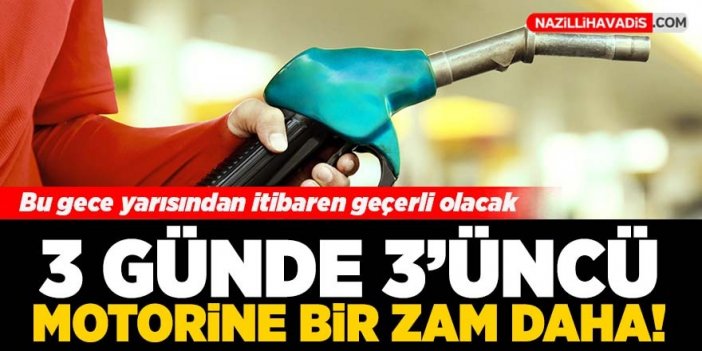 Son Dakika! Motorine tekrar zam geliyor