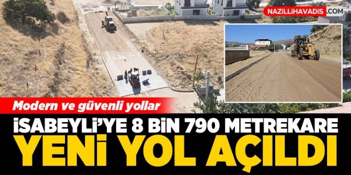 İsabeyli’ye 8 bin 790 metrekare yeni yol açıldı