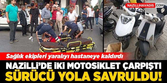 Nazilli'de iki motosiklet çarpıştı: 1 kişi yaralandı