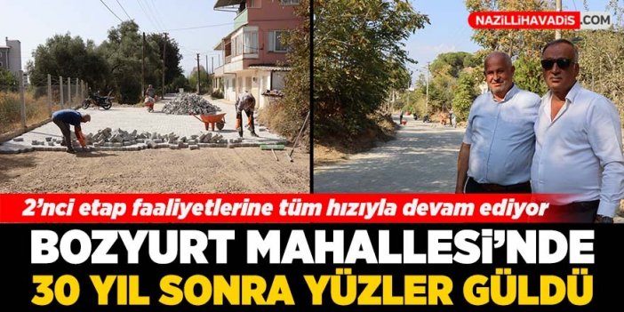 Nazilli Belediyesi’nden Bozyurt’ta yol atağı